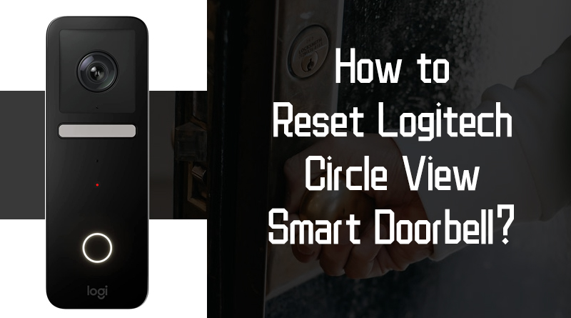 remove logitech circle view doorbell